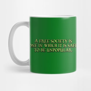 A free society is Mug